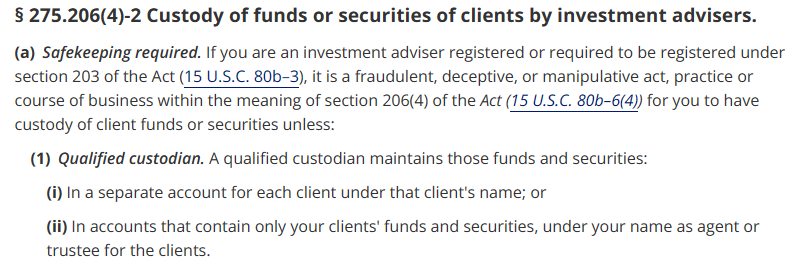 Qualfied Custodian Rule